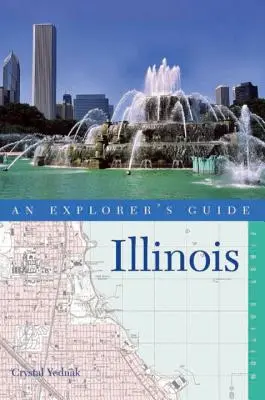 Guía del explorador Illinois - An Explorer's Guide Illinois