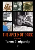 La velocidad de la oscuridad: Un libro de memorias - The Speed of Dark: A memoir