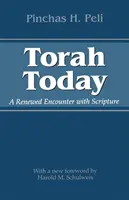 La Torá hoy: Un encuentro renovado con las Escrituras - Torah Today: A Renewed Encounter with Scripture