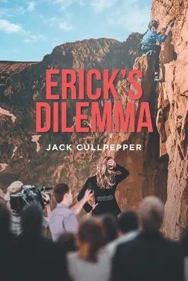El dilema de Erick - Erick's Dilemma