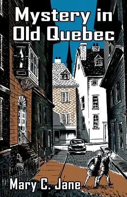 Misterio en Old Quebec - Mystery in Old Quebec