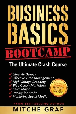 Business Basics BootCamp: El curso intensivo definitivo - Business Basics BootCamp: The Ultimate Crash Course