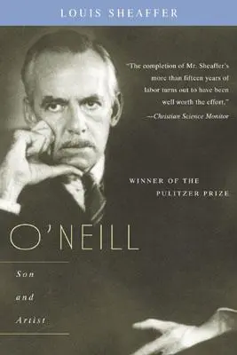 O'Neill: Hijo y Artista; Volumen II - O'Neill: Son and Artist; Volume II