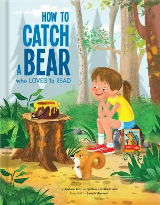 Cómo atrapar a un oso al que le encanta leer - How to Catch a Bear Who Loves to Read