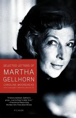 Cartas escogidas de Martha Gellhorn - Selected Letters of Martha Gellhorn