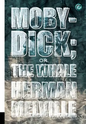 Moby-Dick; o, La ballena - Moby-Dick; or, The Whale