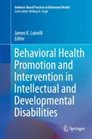 Promoción de la salud conductual e intervención en discapacidades intelectuales y del desarrollo - Behavioral Health Promotion and Intervention in Intellectual and Developmental Disabilities