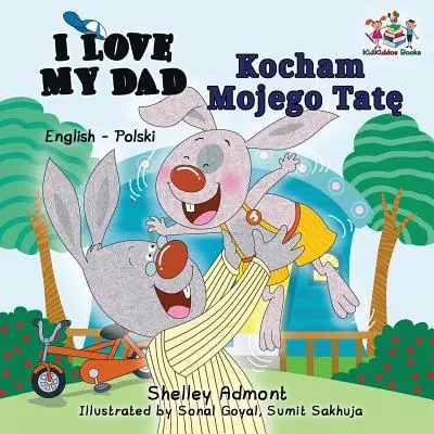 I Love My Dad (Libro bilingüe inglés-polaco) - I Love My Dad (English Polish Bilingual Book)
