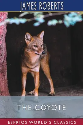 El Coyote (Esprios Clásicos) - The Coyote (Esprios Classics)