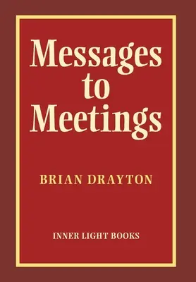 Mensajes para las reuniones - Messages to Meetings