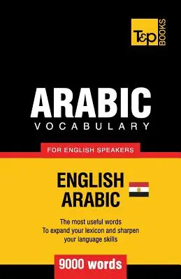 Vocabulario en árabe egipcio para angloparlantes - 9000 palabras - Egyptian Arabic vocabulary for English speakers - 9000 words