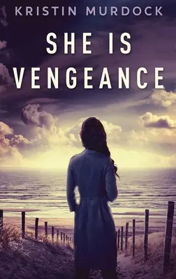 Ella es la venganza - She Is Vengeance