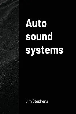 Sistemas de sonido para automóviles - Auto sound systems