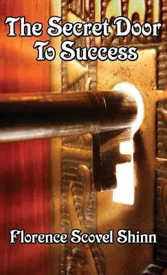 La Puerta Secreta del Éxito - The Secret Door to Success