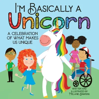 Básicamente soy un unicornio - I'm Basically a Unicorn