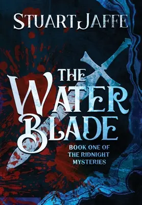 La hoja de agua - The Water Blade