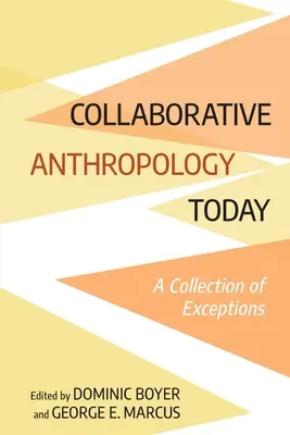 Antropología colaborativa hoy - Collaborative Anthropology Today