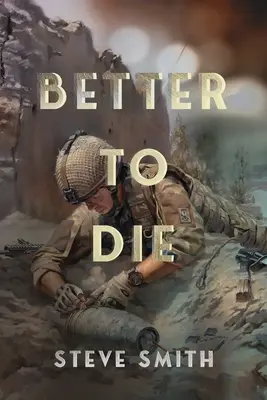 Mejor morir - Better to Die