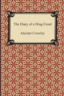 Diario de un drogadicto - The Diary of a Drug Fiend