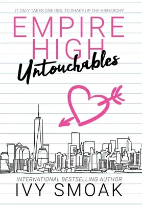 Empire High Intocables - Empire High Untouchables