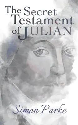 El testamento secreto de Julián - The Secret Testament of Julian