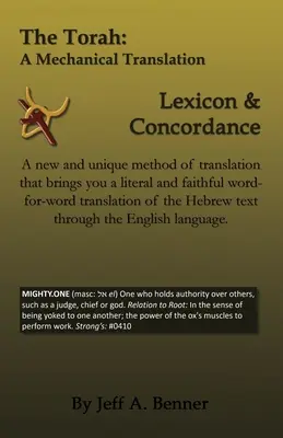 La Torá: Traducción mecánica - Léxico y concordancia - The Torah: A Mechanical Translation - Lexicon and Concordance