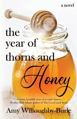 El año de espinas y miel - The Year of Thorns and Honey