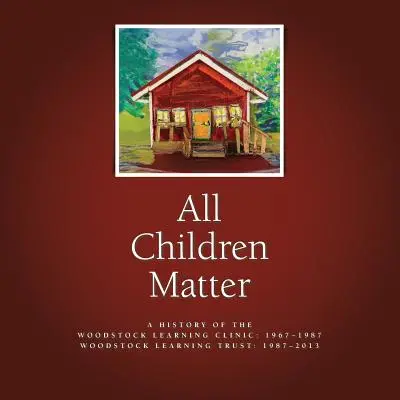 Todos los niños son importantes - All Children Matter