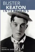 Buster Keaton: Entrevistas - Buster Keaton: Interviews