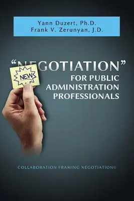 Newgotiation Para Profesionales De La Administración Pública - Newgotiation For Public Administration Professionals