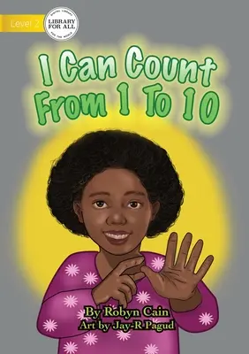 Puedo contar del 1 al 10 - I Can Count From 1 To 10
