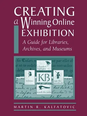 Cómo crear una exposición en línea ganadora - Creating a Winning Online Exhibit