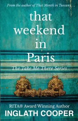 Aquel fin de semana en París - That Weekend in Paris