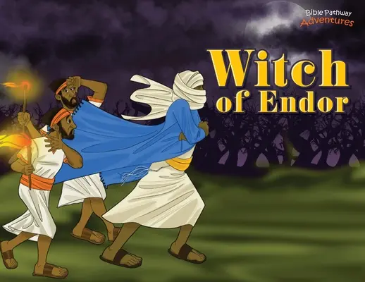 Bruja de Endor: Las aventuras del rey Saúl - Witch of Endor: The adventures of King Saul