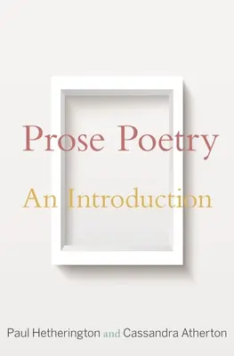 Poesía en prosa: Introducción - Prose Poetry: An Introduction