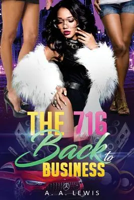 El 716 de vuelta a los negocios - The 716 Back to Business