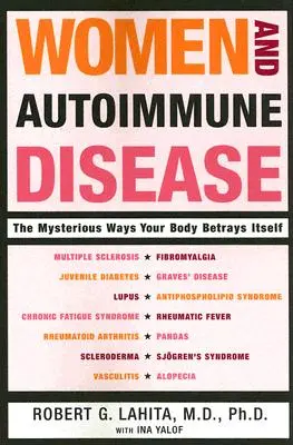 Las mujeres y las enfermedades autoinmunes - Women and Autoimmune Disease