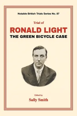 Juicio a Ronald Light: El caso de la bicicleta verde - Trial of Ronald Light: The Green Bicycle Case