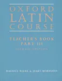 Curso Oxford de Latín:: Parte III: Libro del Profesor - Oxford Latin Course:: Part III: Teacher's Book