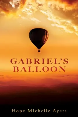 El globo de Gabriel - Gabriel's Balloon