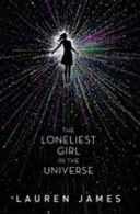 La chica más sola del universo - Loneliest Girl in the Universe