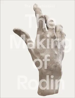 La creación de Rodin - The Making of Rodin