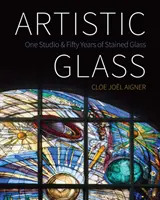 Vidrio artístico: Un estudio y cincuenta años de vidrieras - Artistic Glass: One Studio and Fifty Years of Stained Glass