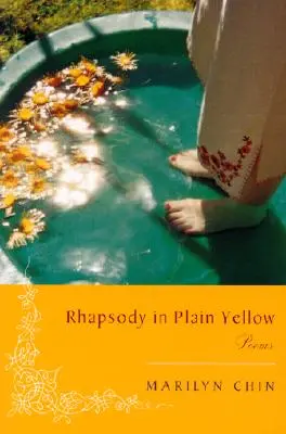 Rapsodia en amarillo liso - Rhapsody in Plain Yellow