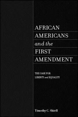 Los afroamericanos y la Primera Enmienda - African Americans and the First Amendment