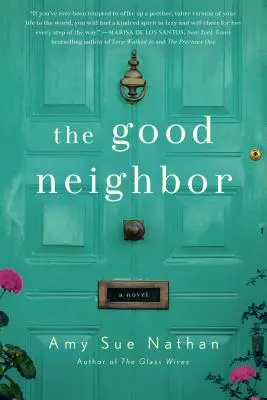 El buen vecino - The Good Neighbor