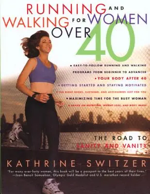 Correr y andar para mujeres de más de 40 años - Running & Walking For Women Over 40
