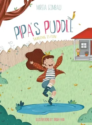 El charco de Pipa: Compartir es divertido - Pipa's Puddle: Sharing is fun