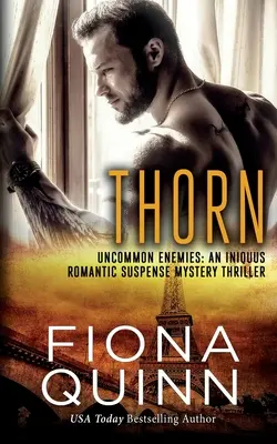 Thorn: Un thriller de misterio y suspense romántico de Iniquus - Thorn: An Iniquus Romantic Suspense Mystery Thriller