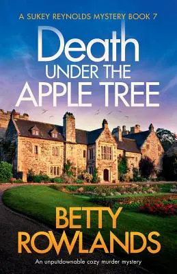 Muerte bajo el manzano: La muerte bajo el manzano - Death under the Apple Tree: An unputdownable cozy murder mystery